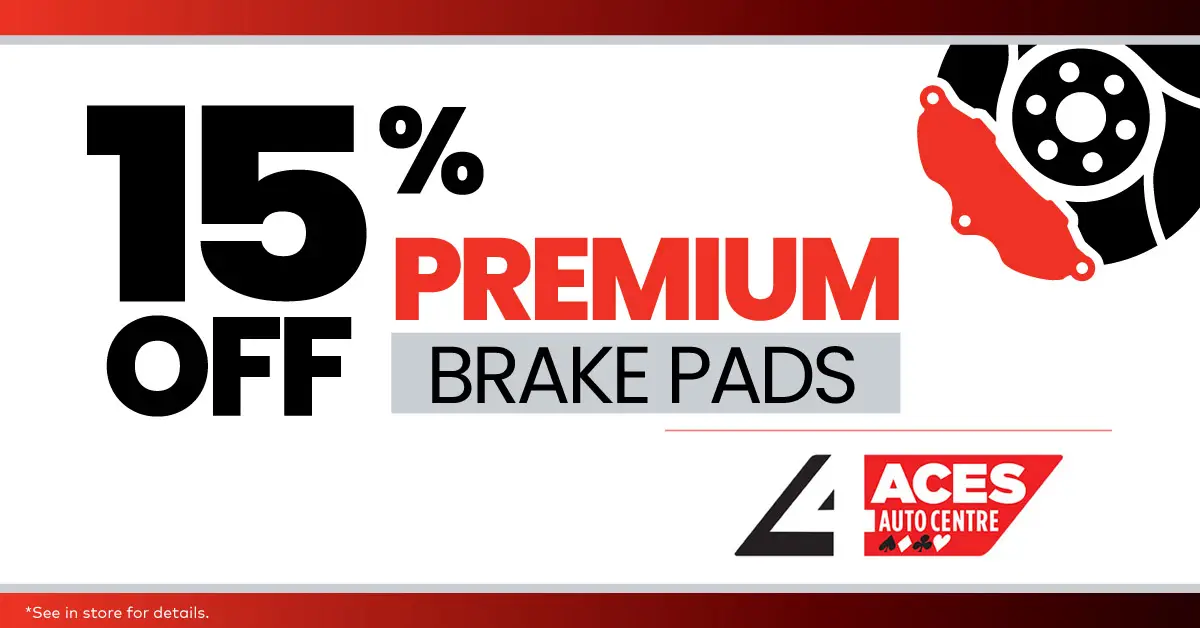 15% off premium brake pads promotion at 4 Aces Auto Centre.