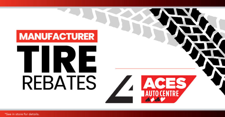 Manufacturer tire rebates promotion at 4 Aces Auto Centre, featuring tire tread graphics and savings on eligible new tires.